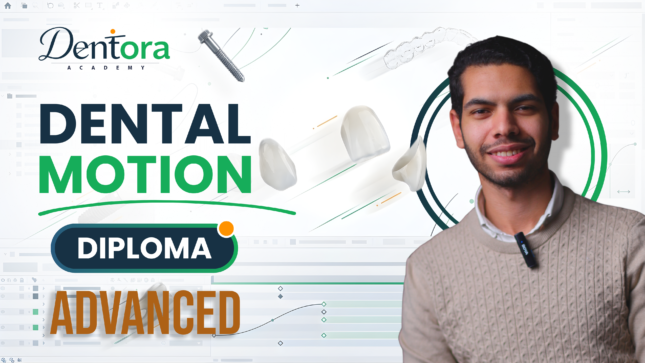 Advanced Dental Motion Diploma | Dr. Ahmed Sayed
